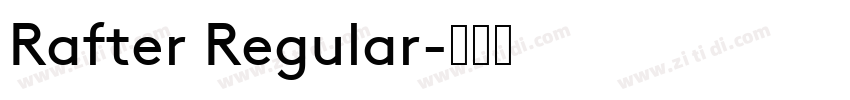 Rafter Regular字体转换